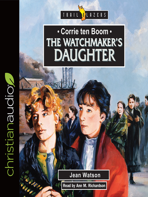 Title details for Corrie Ten Boom by Jean Watson - Available